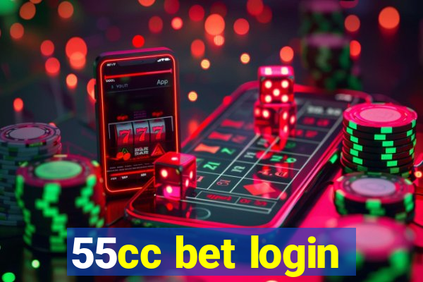 55cc bet login